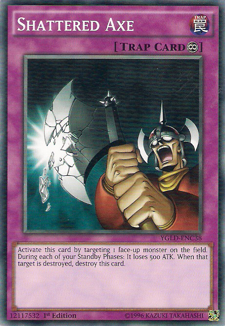 Shattered Axe [YGLD-ENC38] Common | Mega City Incorporated