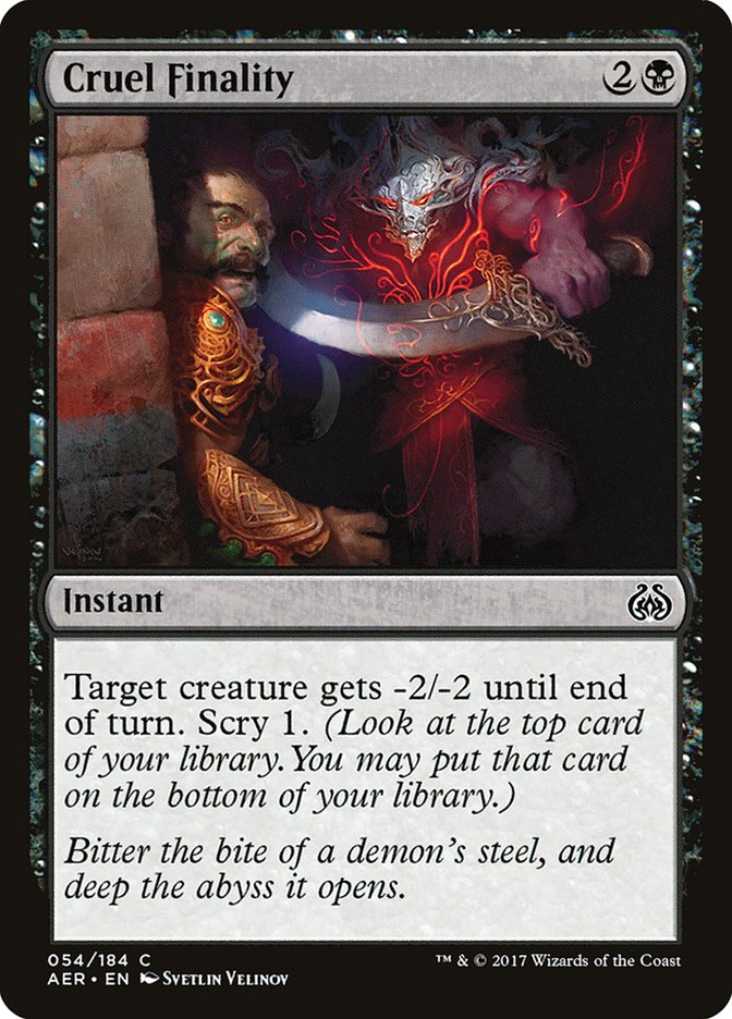 Cruel Finality [Aether Revolt] | Mega City Incorporated