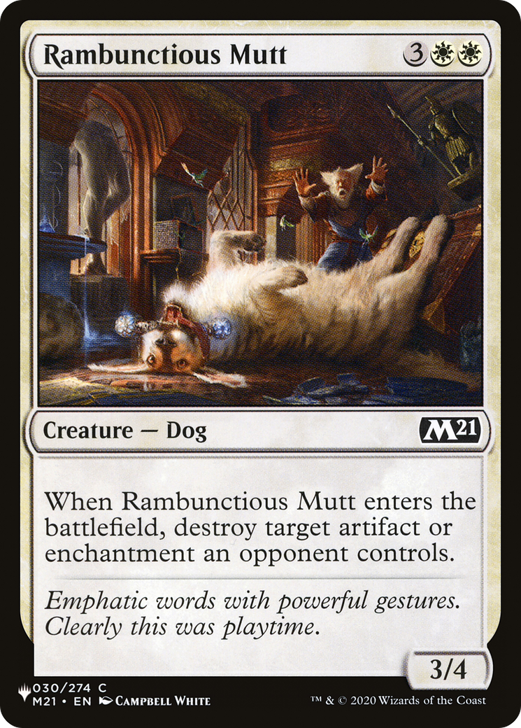 Rambunctious Mutt [The List] | Mega City Incorporated