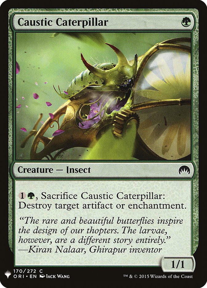 Caustic Caterpillar [Mystery Booster] | Mega City Incorporated