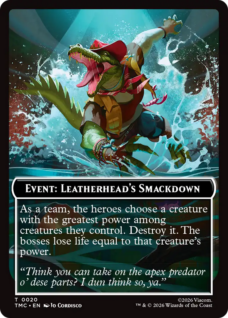 Event: Leatherhead's Smackdown [Teenage Mutant Ninja Turtles Commander Tokens] | Mega City Incorporated