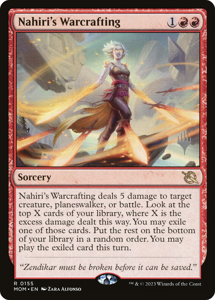 Nahiri's Warcrafting (Promo Pack) [March of the Machine Promos] | Mega City Incorporated