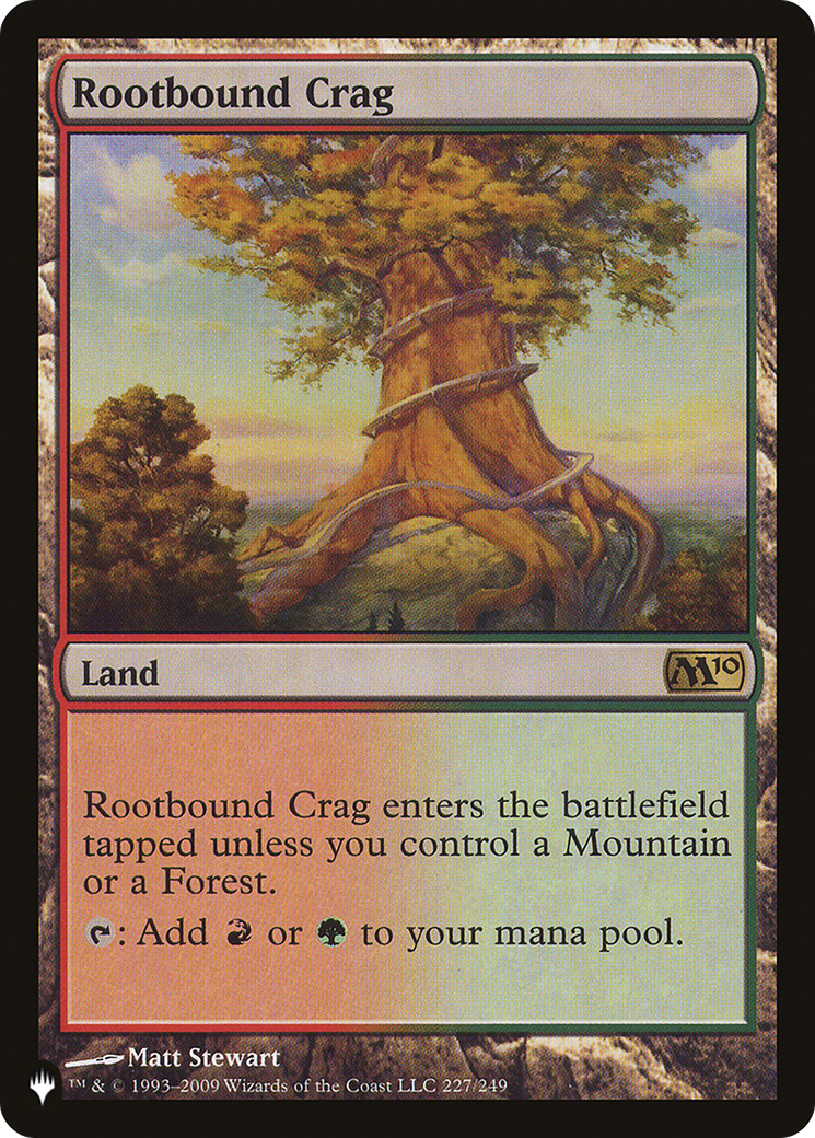 Rootbound Crag [The List] | Mega City Incorporated