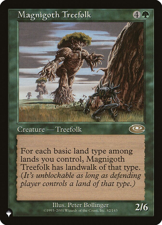 Magnigoth Treefolk [The List] | Mega City Incorporated