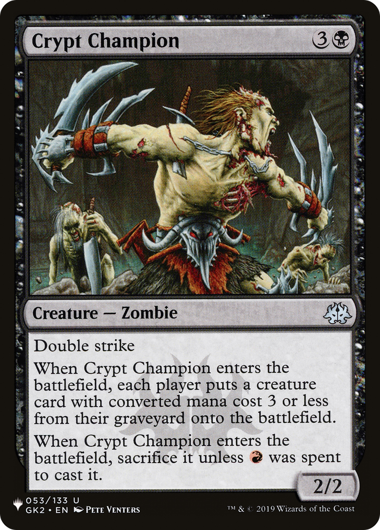 Crypt Champion [The List] | Mega City Incorporated