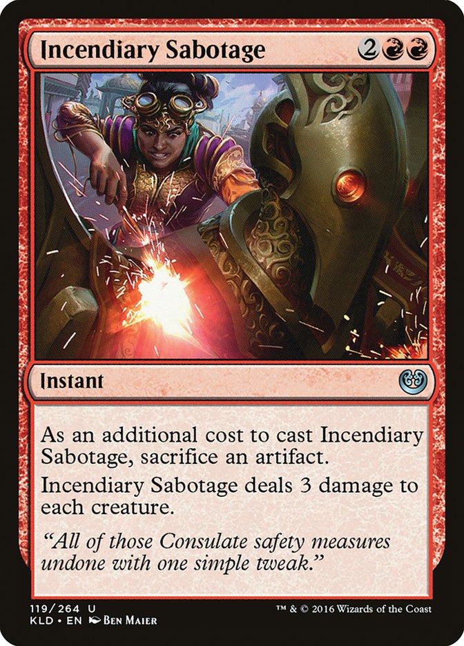 Incendiary Sabotage [Kaladesh] | Mega City Incorporated