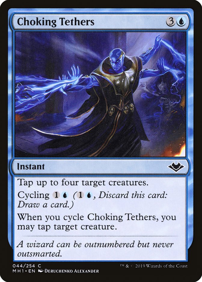 Choking Tethers [Modern Horizons] | Mega City Incorporated