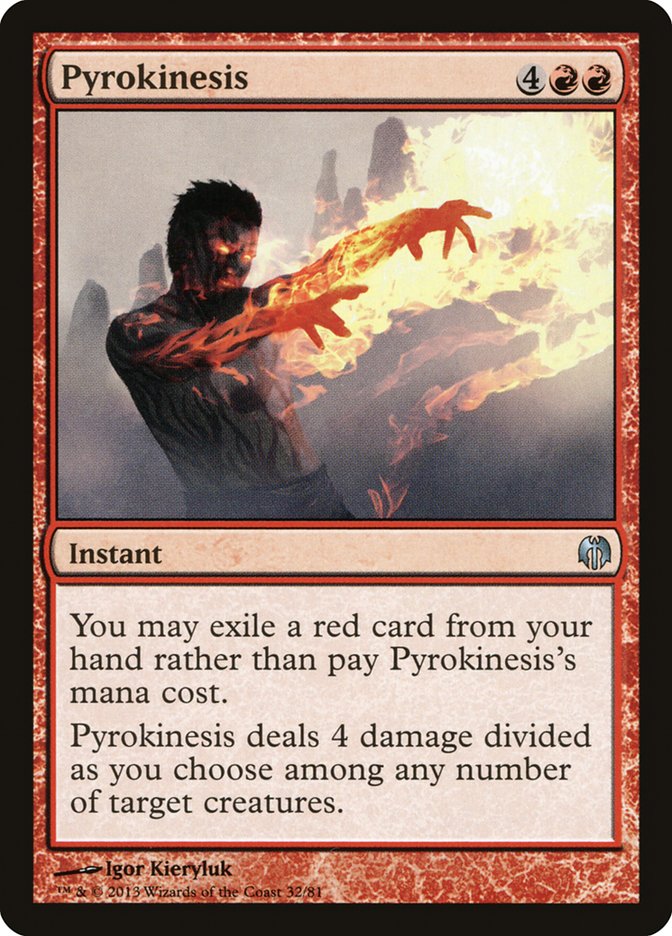 Pyrokinesis [Duel Decks: Heroes vs. Monsters] | Mega City Incorporated