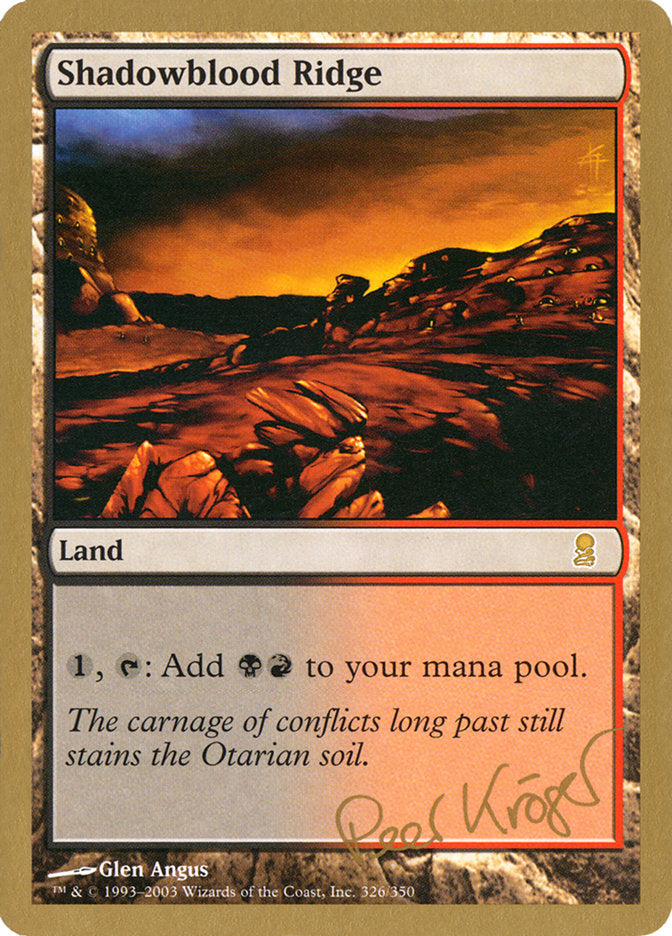 Shadowblood Ridge (Peer Kroger) [World Championship Decks 2003] | Mega City Incorporated