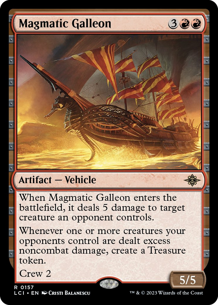 Magmatic Galleon [The Lost Caverns of Ixalan] | Mega City Incorporated