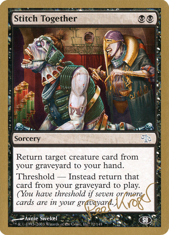 Stitch Together (Peer Kroger) (SB) [World Championship Decks 2003] | Mega City Incorporated