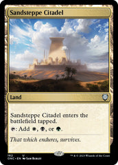 Sandsteppe Citadel [Phyrexia: All Will Be One Commander] | Mega City Incorporated