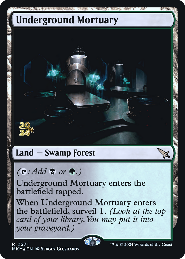 Underground Mortuary [Murders at Karlov Manor Prerelease Promos] | Mega City Incorporated