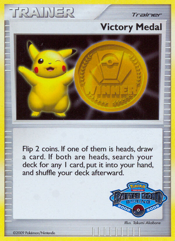 Victory Medal (Battle Road Spring 2008 2009) [League & Championship Cards] | Mega City Incorporated