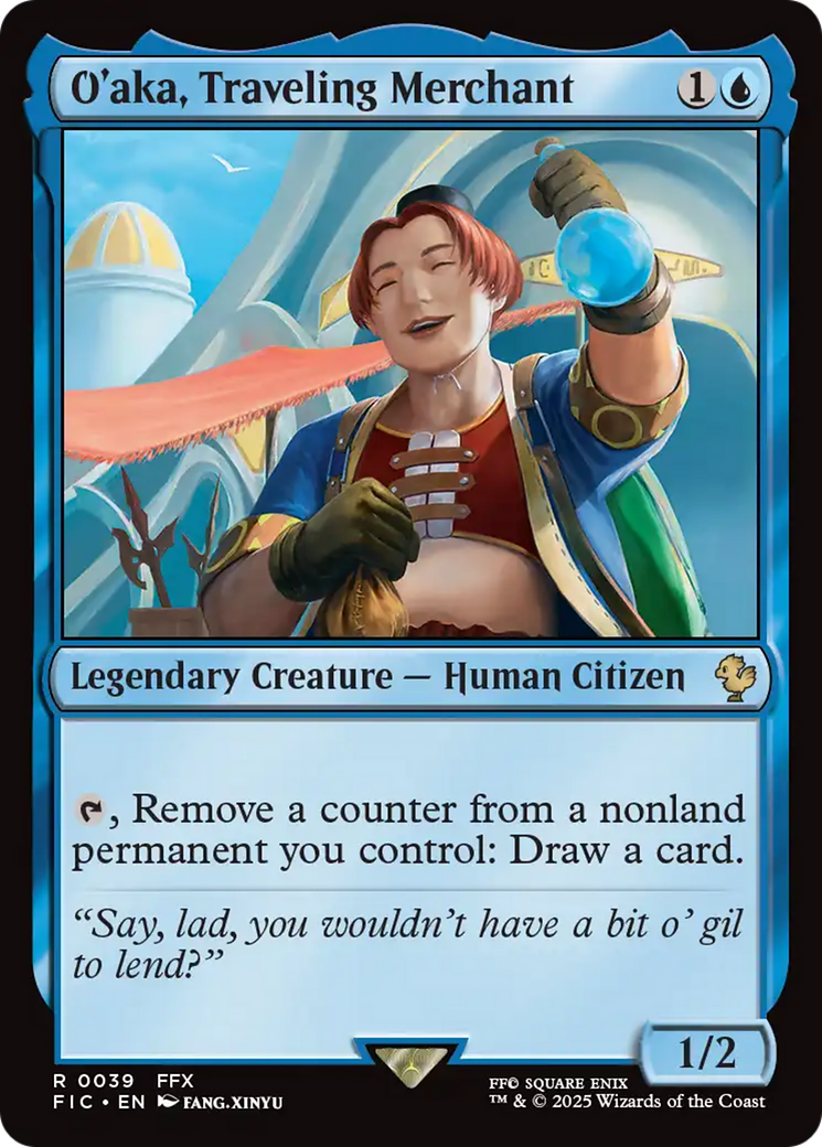 O'aka, Traveling Merchant [FINAL FANTASY Commander] | Mega City Incorporated