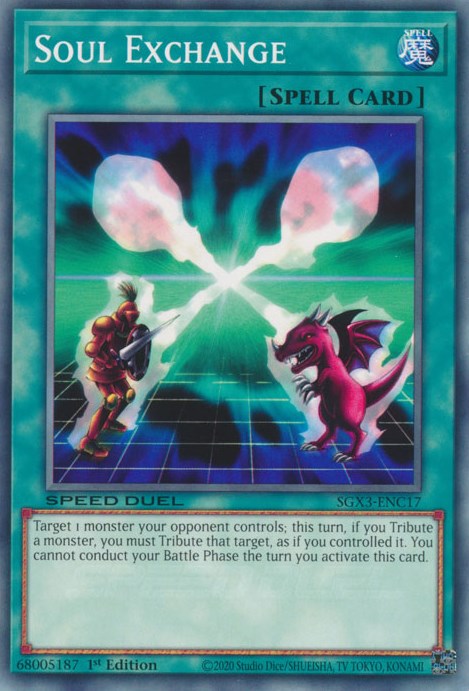 Soul Exchange [SGX3-ENC17] Common | Mega City Incorporated