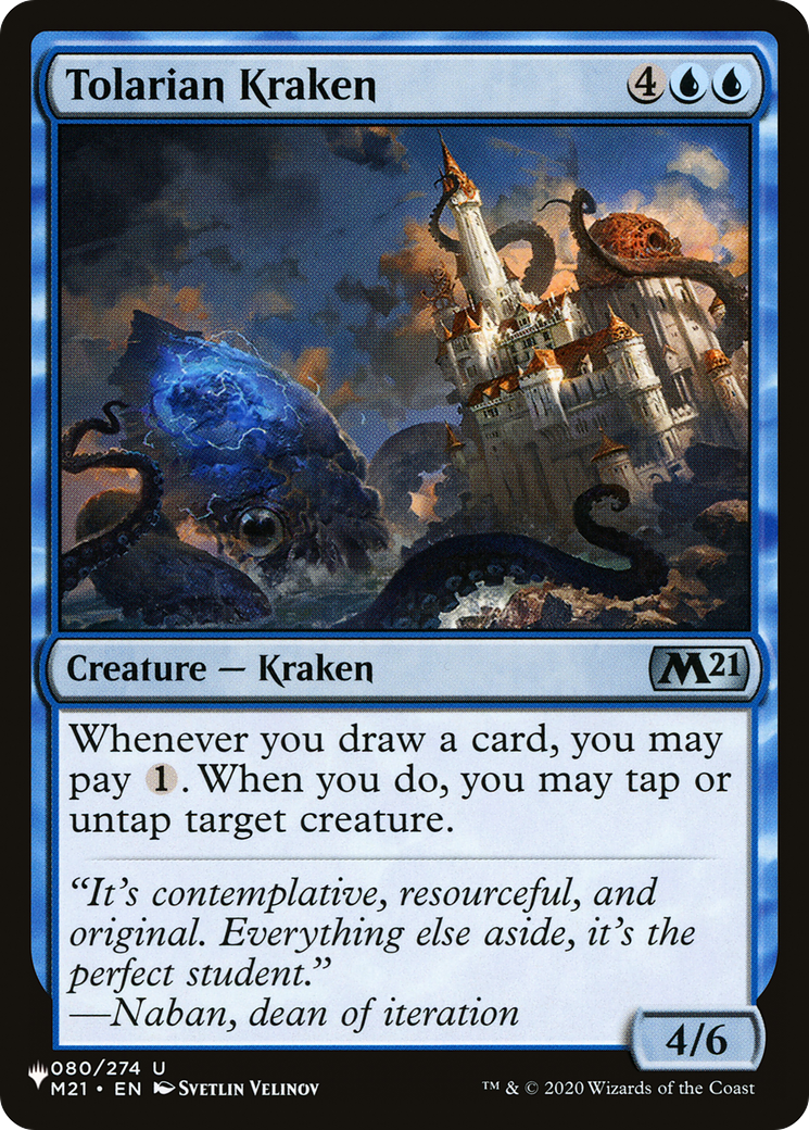 Tolarian Kraken [The List] | Mega City Incorporated