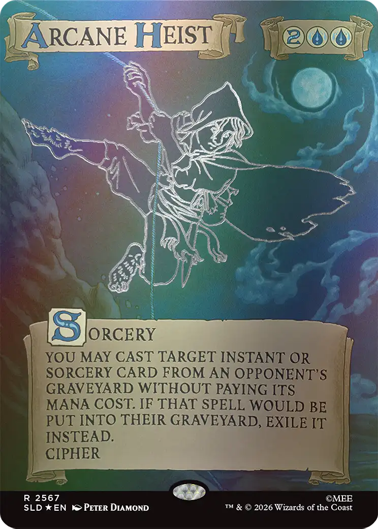 Arcane Heist (Out Of Sight Foil) [Secret Lair Drop Series] | Mega City Incorporated