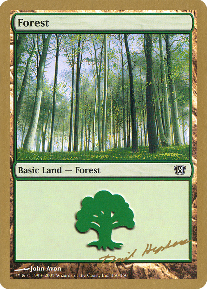 Forest (dh350) (Dave Humpherys) [World Championship Decks 2003] | Mega City Incorporated