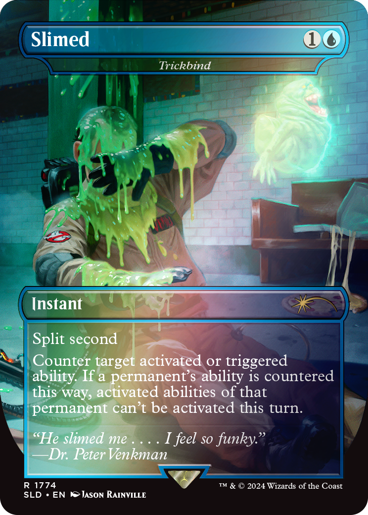 Slimed - Trickbind (Rainbow Foil) [Secret Lair Drop Series] | Mega City Incorporated