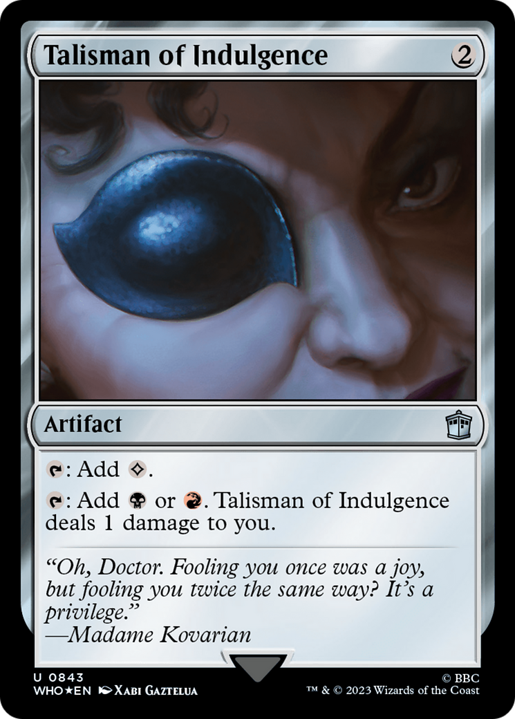 Talisman of Indulgence (Surge Foil) [Doctor Who] | Mega City Incorporated