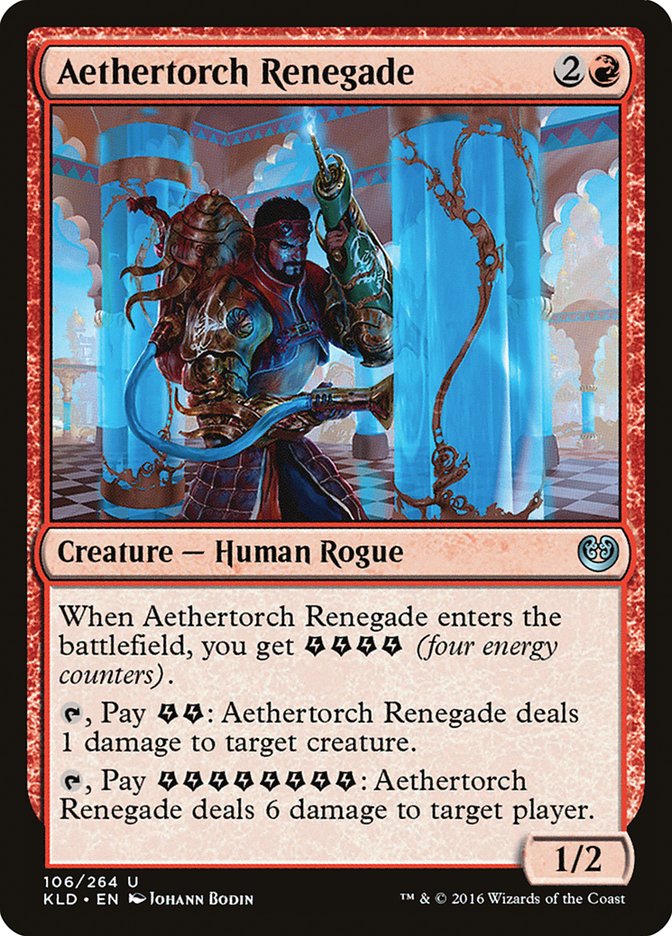 Aethertorch Renegade [Kaladesh] | Mega City Incorporated