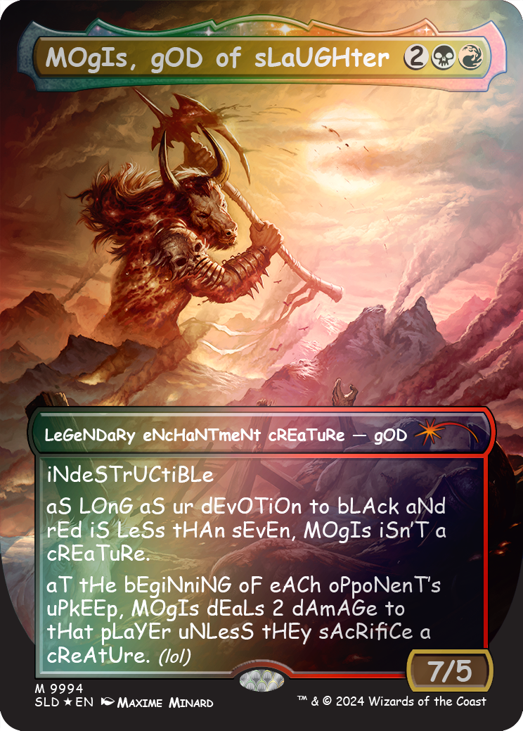 MOgIs, gOD of sLaUGHter (9994) (Rainbow Foil) [Secret Lair Drop Series] | Mega City Incorporated