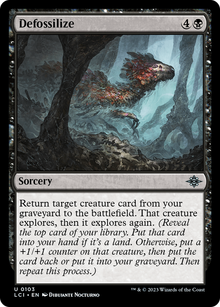 Defossilize [The Lost Caverns of Ixalan] | Mega City Incorporated