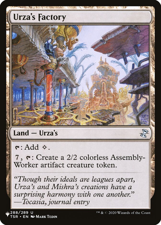 Urza's Factory [The List] | Mega City Incorporated