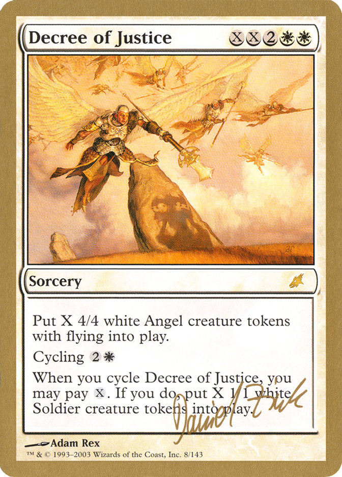 Decree of Justice (Daniel Zink) [World Championship Decks 2003] | Mega City Incorporated