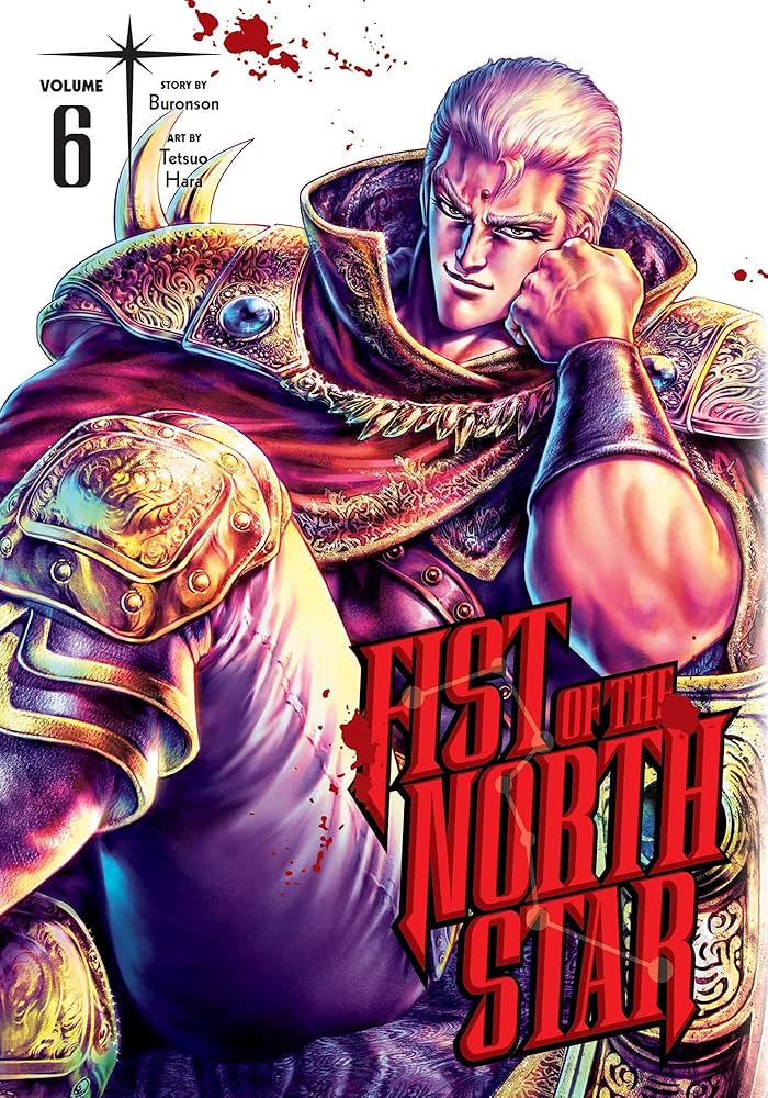 Fist of the North Star Vol. 6 | Mega City Incorporated