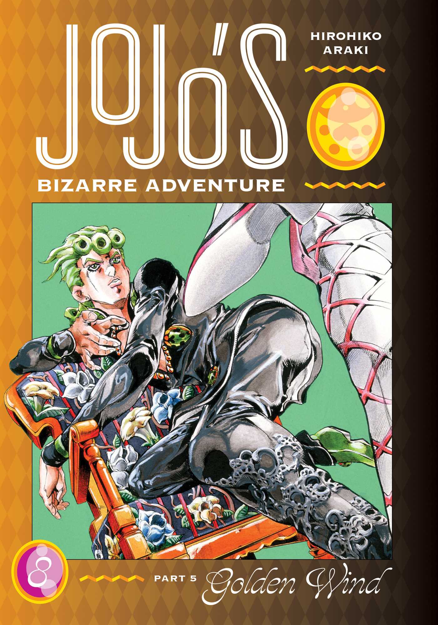 JoJo's Bizarre Adventure: Part 5--Golden Wind, Vol. 8 | Mega City Incorporated