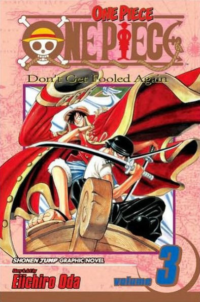 One Piece, Vol. 3: Don't Get Fooled Again | Mega City Incorporated