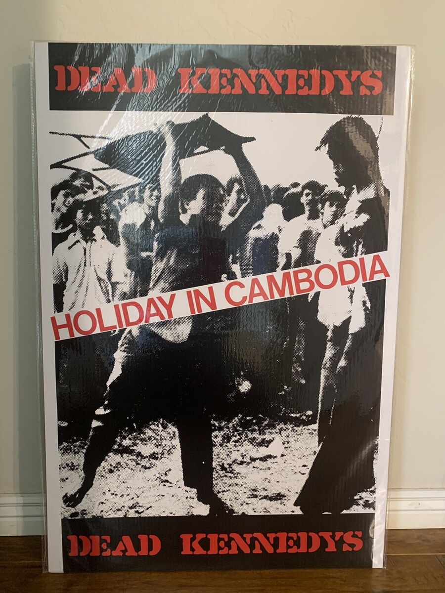 Poster - Dead Kennedys - Holiday in Cambodia | Mega City Incorporated