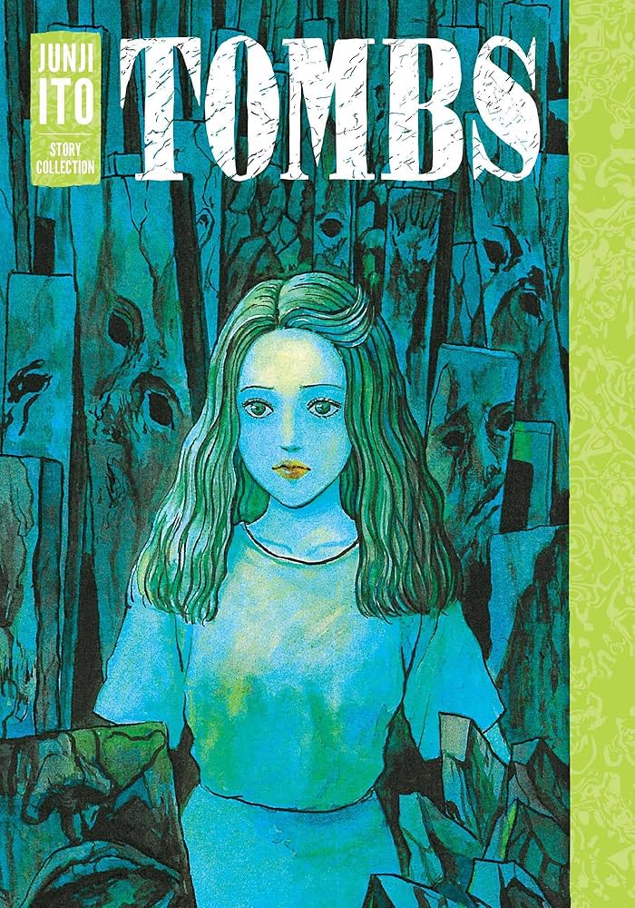Tombs: Junji Ito Story Collection | Mega City Incorporated