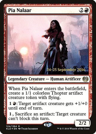 Pia Nalaar [Kaladesh Promos] | Mega City Incorporated