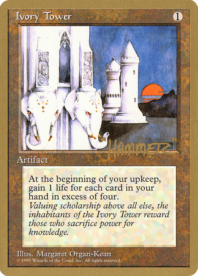 Ivory Tower (Shawn "Hammer" Regnier) [Pro Tour Collector Set] | Mega City Incorporated