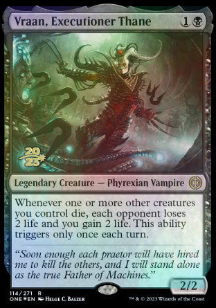 Vraan, Executioner Thane [Phyrexia: All Will Be One Prerelease Promos] | Mega City Incorporated