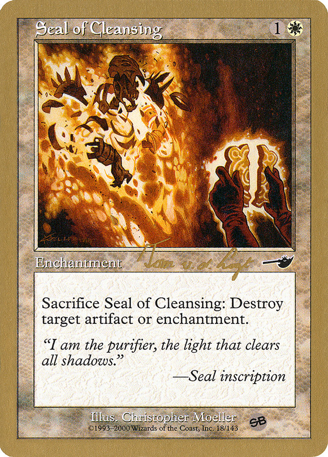 Seal of Cleansing (Tom van de Logt) (SB) [World Championship Decks 2000] | Mega City Incorporated