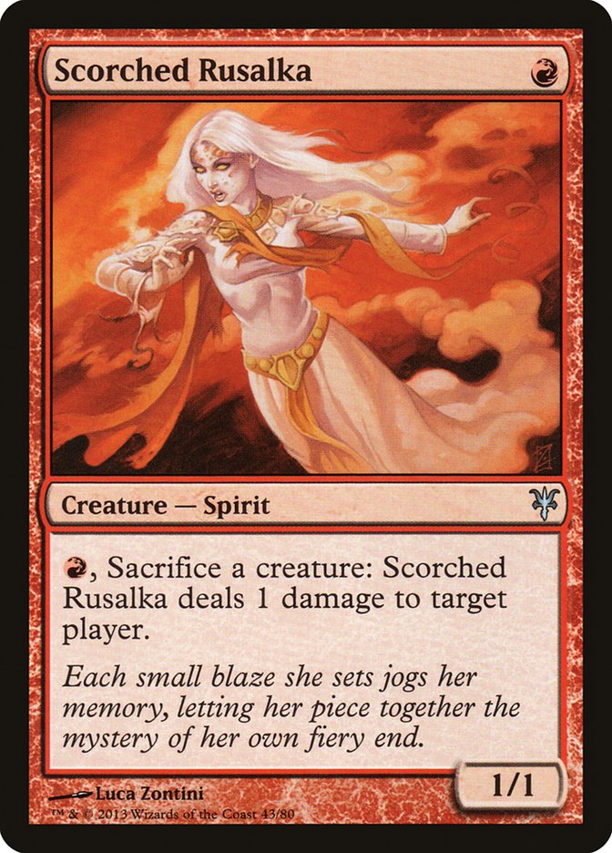 Scorched Rusalka [Duel Decks: Sorin vs. Tibalt] | Mega City Incorporated