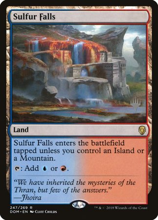 Sulfur Falls [Dominaria Promos] | Mega City Incorporated