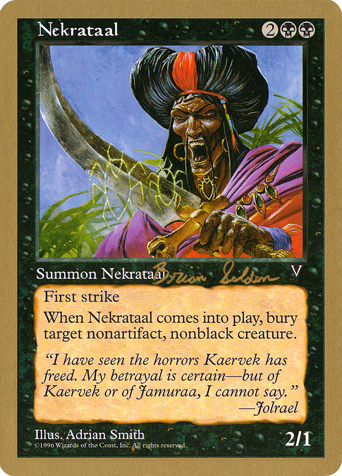 Nekrataal (Brian Selden) [World Championship Decks 1998] | Mega City Incorporated