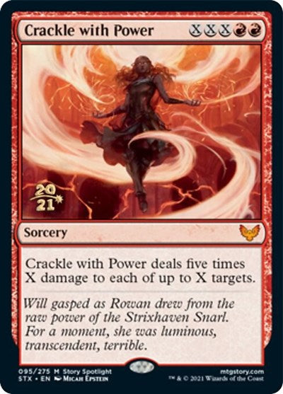 Crackle with Power [Strixhaven: School of Mages Prerelease Promos] | Mega City Incorporated