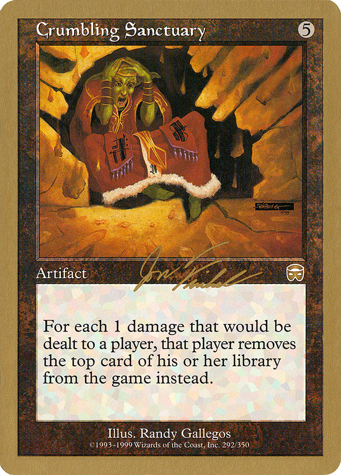 Crumbling Sanctuary (Jon Finkel) [World Championship Decks 2000] | Mega City Incorporated