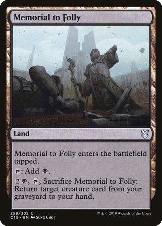 Memorial to Folly [Commander 2019] | Mega City Incorporated