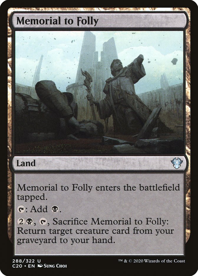 Memorial to Folly [Commander 2020] | Mega City Incorporated