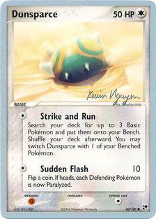 Dunsparce (60/100) (Team Rushdown - Kevin Nguyen) [World Championships 2004] | Mega City Incorporated