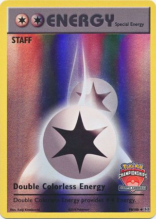 Double Colorless Energy (90/108) (NA Championship Promo Staff) [XY: Evolutions] | Mega City Incorporated