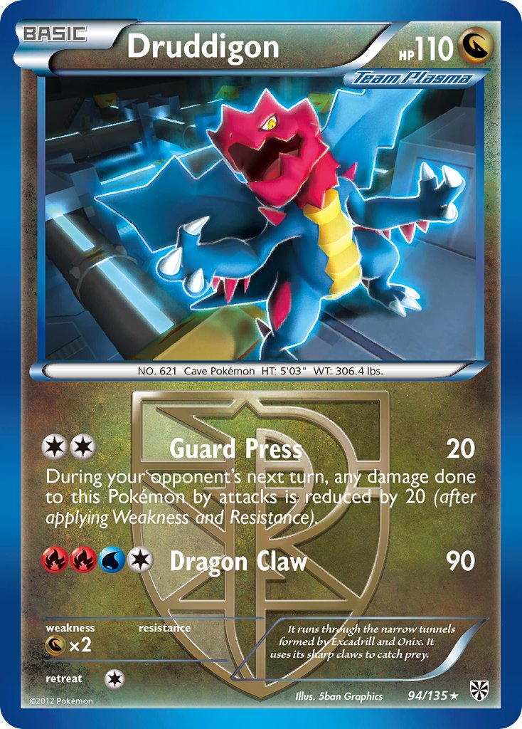 Druddigon (94/135) (Theme Deck Exclusive) [Black & White: Plasma Storm] | Mega City Incorporated