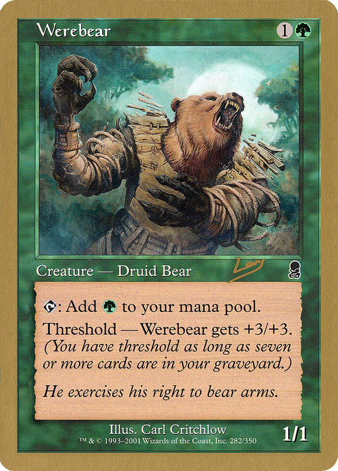 Werebear (Raphael Levy) [World Championship Decks 2002] | Mega City Incorporated